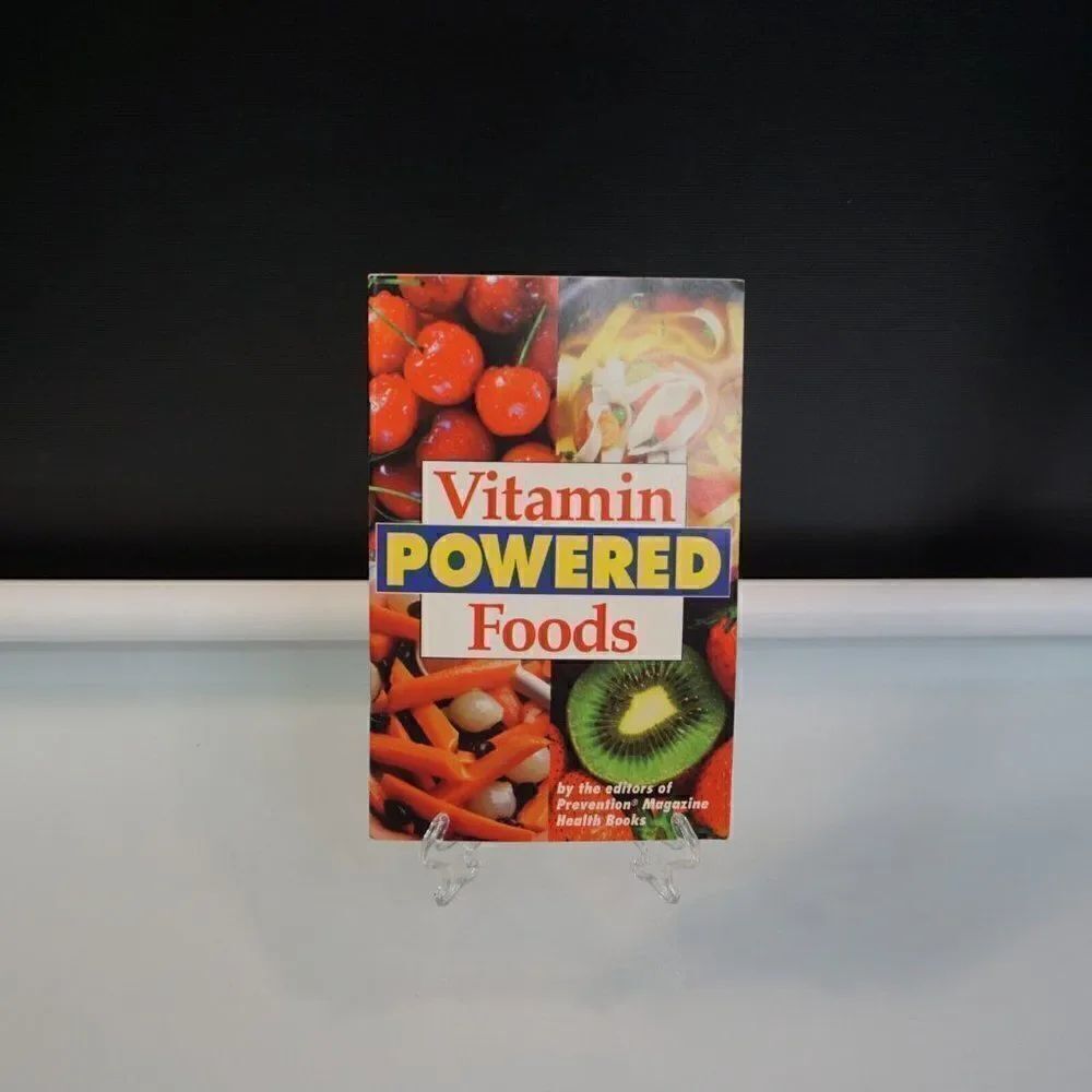 Vitamin Powered Foods By The Editors Of Prevention Magazine Health Books